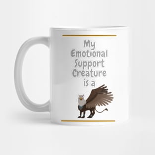 My Emotional Support Creature is a Griffin Mug